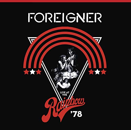 FOREIGNER - LIVE AT THE RAINBOW '78