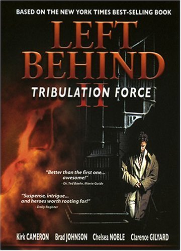 LEFT BEHIND II: TRIBULATION FORCE