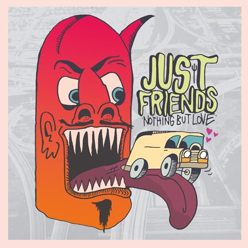 JUST FRIENDS - NOTHING BUT LOVE (CD)