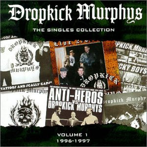 DROPKICK MURPHYS - V1 SINGLES COLLECTION