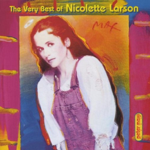 NICOLETTE LARSON - VERY BEST OF