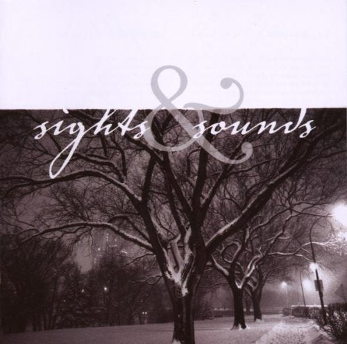 SIGHTS & SOUNDS - SIGHTS & SOUNDS