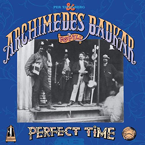 PER TJERNBERG & ARCHIDEMES BADKAR - PERFECT TIME (CD)