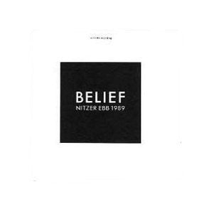 NITZER EBB  - NITZER EBB/BELIEF