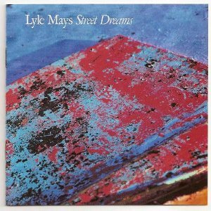 MAYS, LYLE  - STREET DREAMS