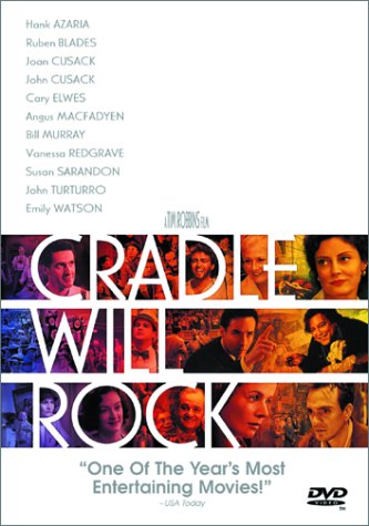 CRADLE WILL ROCK