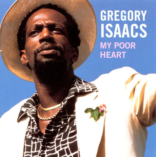 ISAACS, GREGORY  - MY POOR HEART