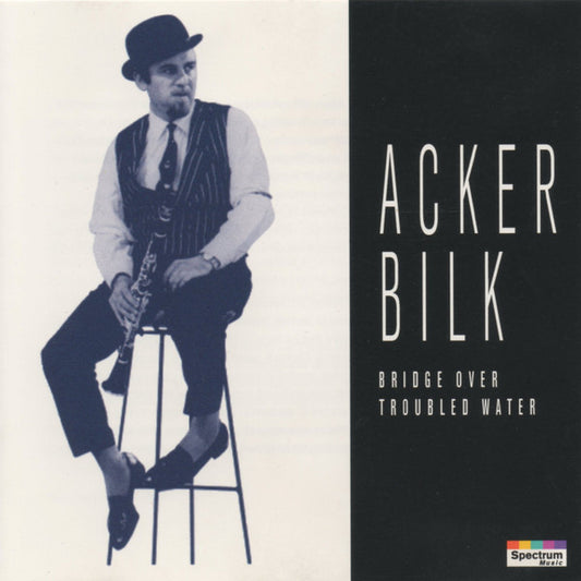 BILK, ACKER  - BRIDGE OVER TROUBLED WATER