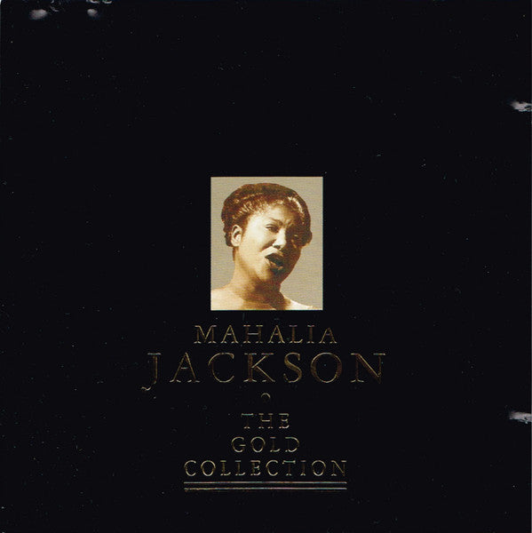 JACKSON, MAHALIA  - GOLD COLLECTION