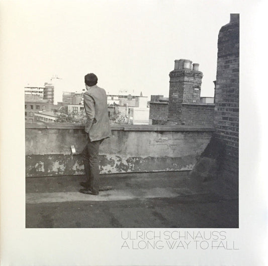 SCHNAUSS, ULRICH  - A LONG WAY TO FALL