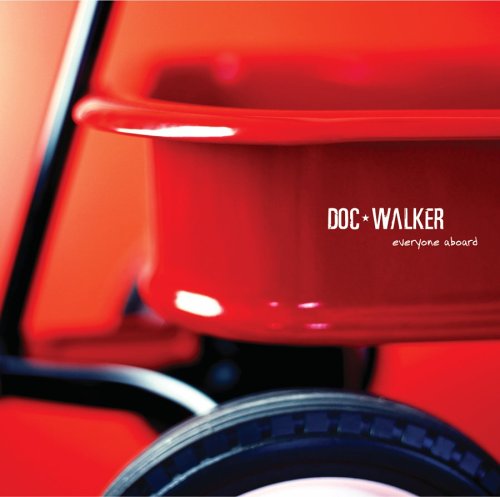 DOC WALKER - EVERYONE ABOARD