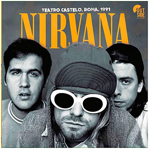 NIRVANA - NIRVANA – TEATRO CASTELO, ROME, 1991 [VINYL RECORD]