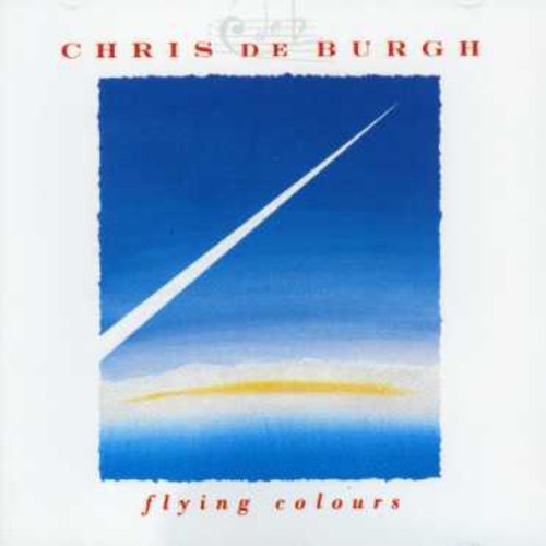 CHRIS DE BURGH - FLYING COLOURS