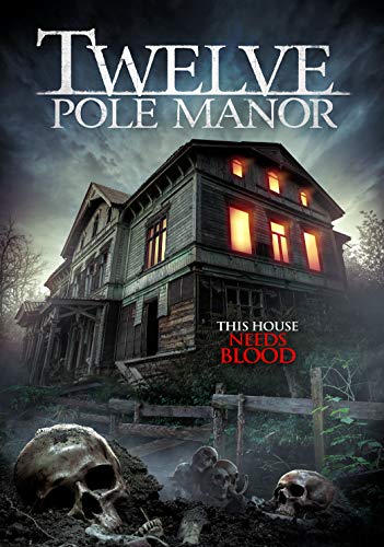 TWELVE POLE MANOR