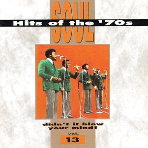 VARIOUS - SOUL HITS OF THE '70S VOL. 13