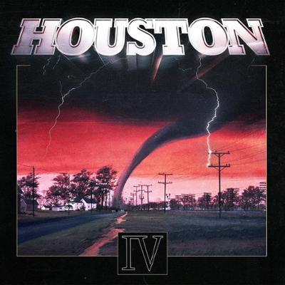 HOUSTON  - IV