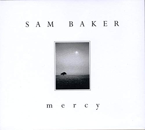 SAM BAKER - MERCY