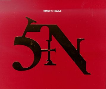 NINE INCH NAILS - SIN / GET DOWN MAKE LOVE