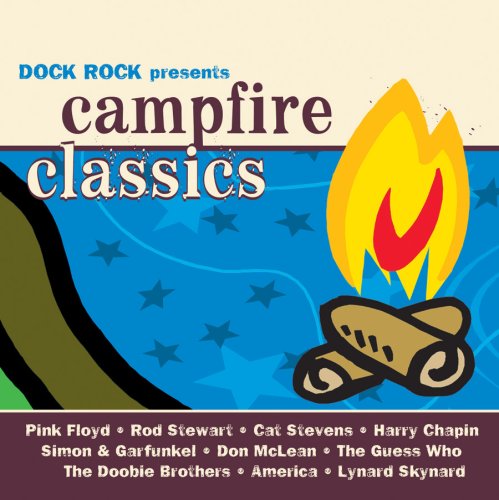 VARIOUS ARTISTS - DOCK ROCK PRESENTS...CAMPFIRE CLASSICS