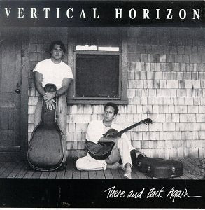 VERTICAL HORIZON  - THERE AND BACK AGAIN