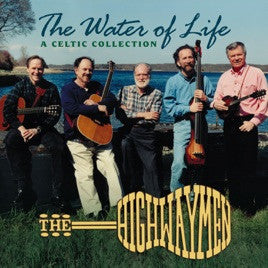 HIGHWAYMEN  - WATER OF LIFE