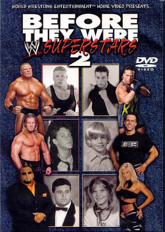 WWE - BEFORE THEY WERE SUPERSTARS II