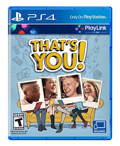 THATS YOU! - PLAYSTATION 4