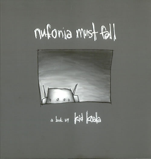 KID KOALA  - NUFONIA MUST FALL