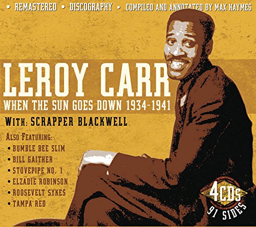 CARR, LEROY & BLACKWELL - WHEN THE SUN GOES DOWN: 1934-41