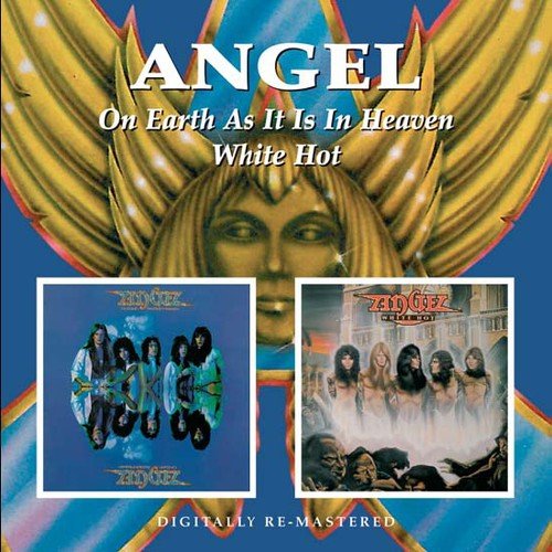 ANGEL (ROCK) - ON EARTH AS IT IS IN HEAVEN/WHITE HOT