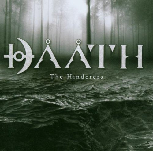 DAATH - HINDERERS, THE