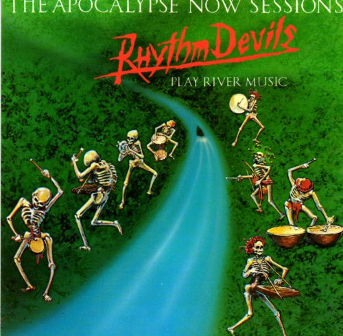 RHYTHM DEVILS  - APOCALYPSE NOW SESSIONS