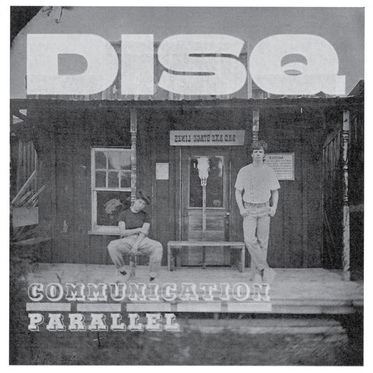 DISQ - COMMUNICATION B/W PARALLEL