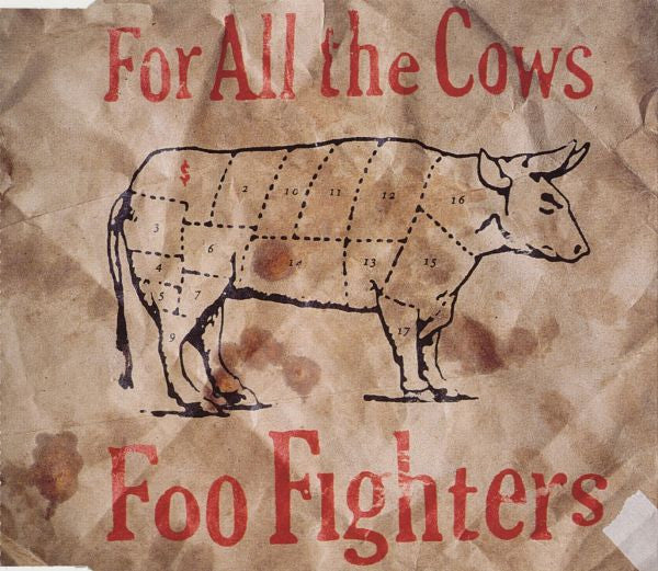 FOO FIGHTERS  - FOR ALL THE COWS (CDS)