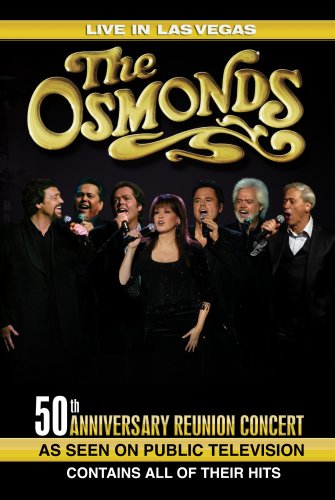 OSMONDS 50TH ANN. REUNION CONCERT: LIV