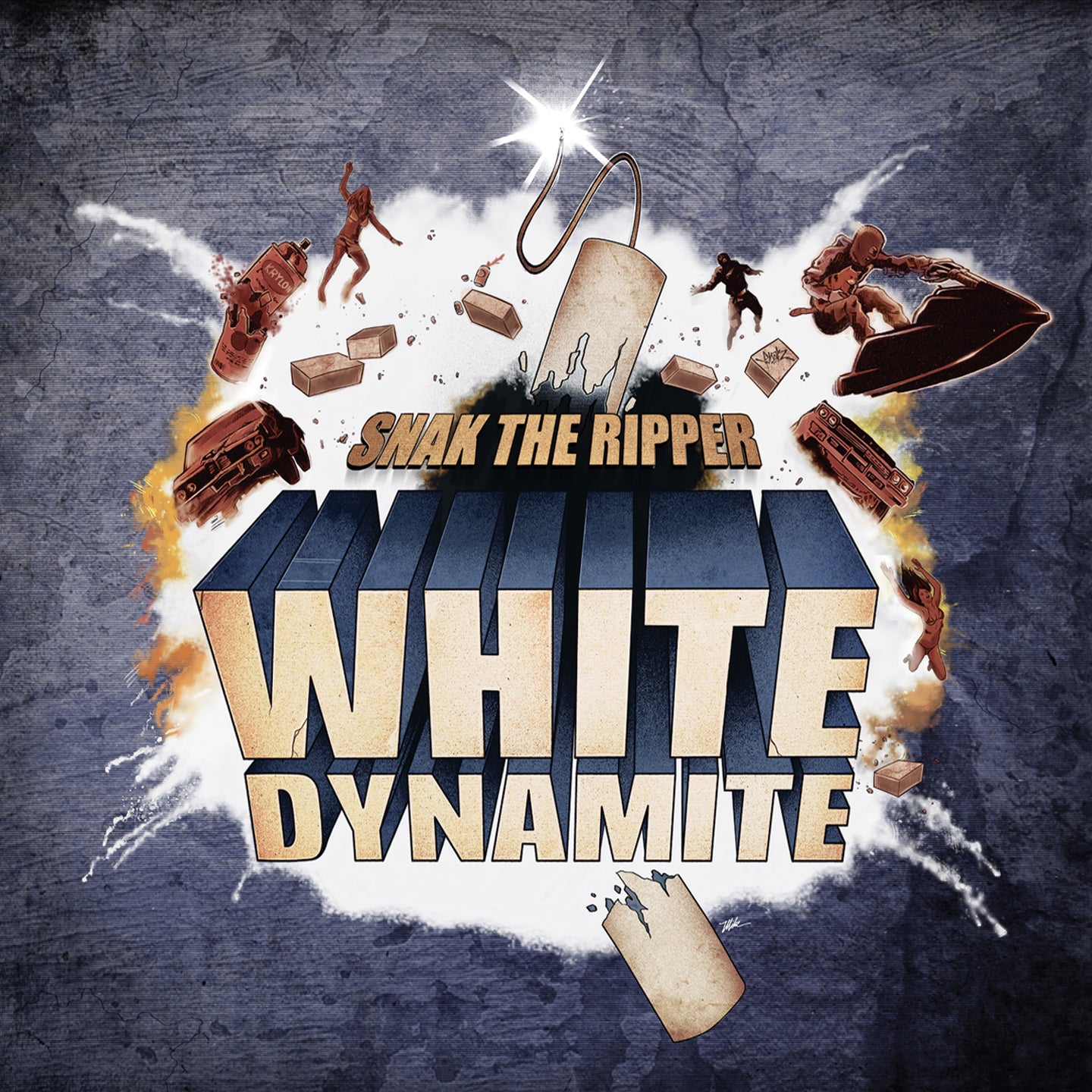 SNAK THE RIPPER  - WHITE DYNAMITE