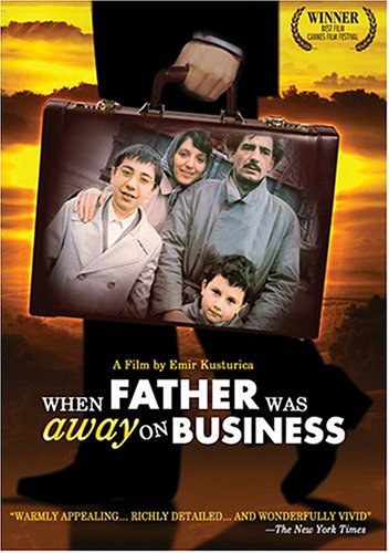 WHEN FATHER WAS AWAY ON BUSINESS  - DVD