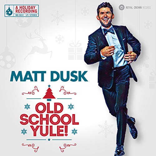 DUSK, MATT - OLD SCHOOL YULE!