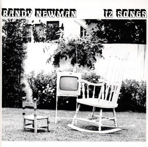 RANDY NEWMAN - 12 SONGS