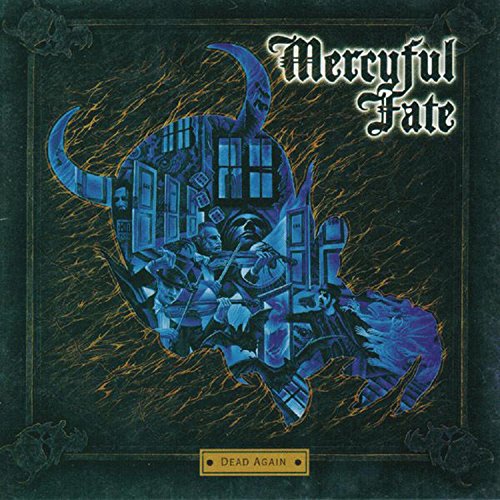 MERCYFUL FATE - DEAD AGAIN