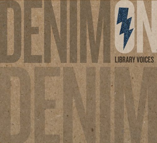 LIBRARY VOICES - DENIM ON DENIM