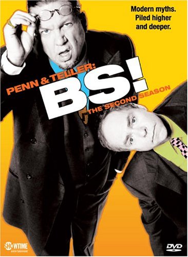 PENN & TELLER:  B.S.!:  THE COMPLETE SECOND SEASON