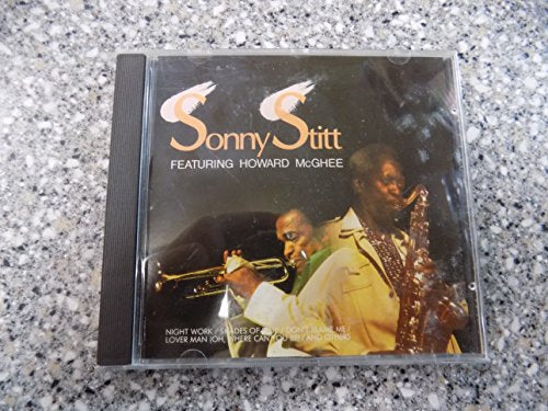 STITT, SONNY - FEATURING HOWARD MCGHEE