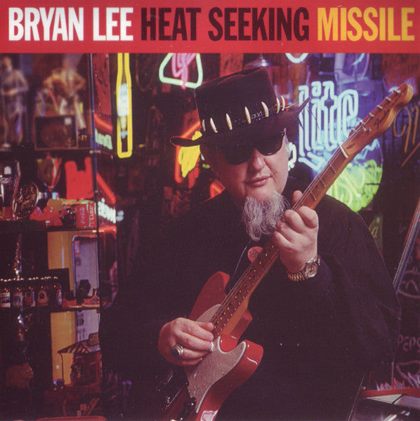 LEE, BRYAN  - HEAT SEEKING MISSILE