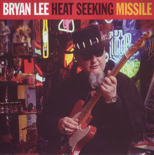 LEE, BRYAN  - HEAT SEEKING MISSILE