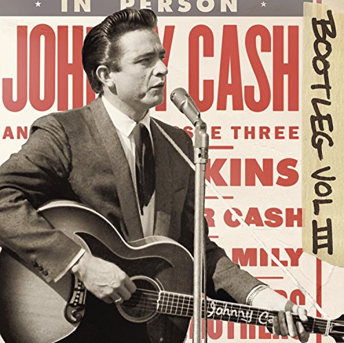 JOHNNY CASH - BOOTLEG, VOL. III: LIVE AROUND THE WORLD