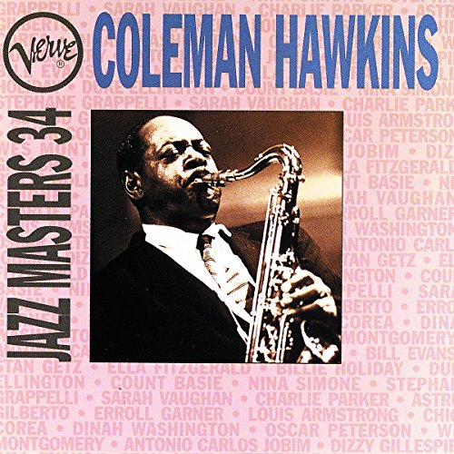 HAWKINS, COLEMAN - VERVE JAZZ MASTERS VOLUME 34