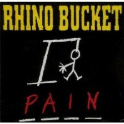 RHINO BUCKET  - PAIN