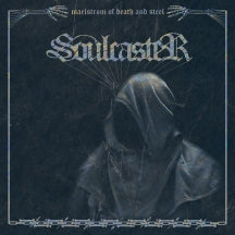 SOULCASTER - MAELSTROM OF DEATH AND STEEL [LP]