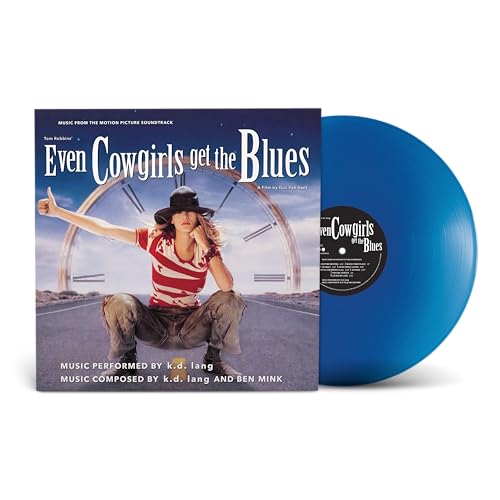 K.D. LANG & THE RECLINES - EVEN COWGIRLS GET THE BLUES (MUSIC FROM THE MOTION PICTURE SOUNDTRACK) (VINYL)